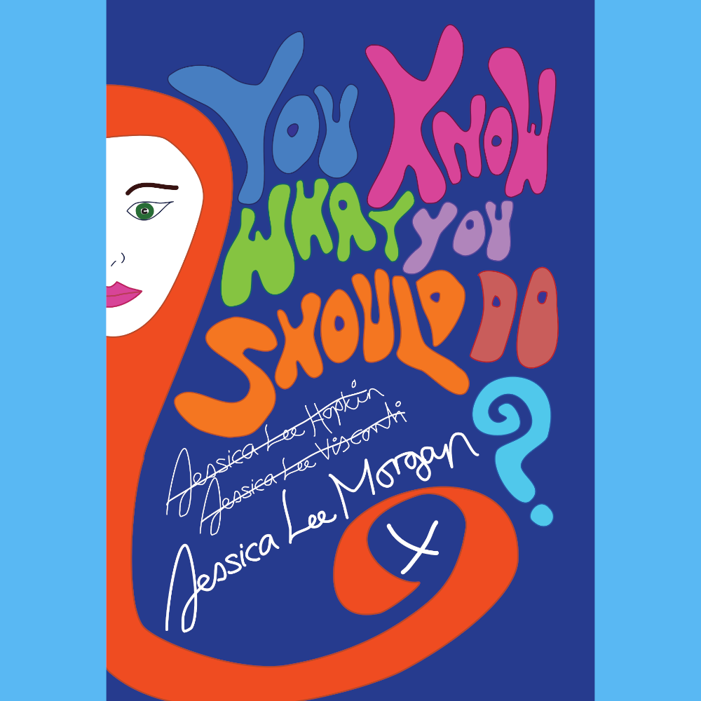 You Know What You Should Do? Book cover